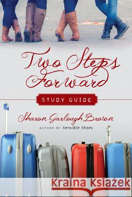 Two Steps Forward Study Guide Sharon Garlough Brown 9780830846559 InterVarsity Press - książka
