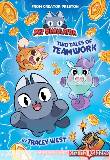 Two Tales of Teamwork (Pet Simulator Illustrated Novel #1) Tracey West 9781546131595 Afk - książka