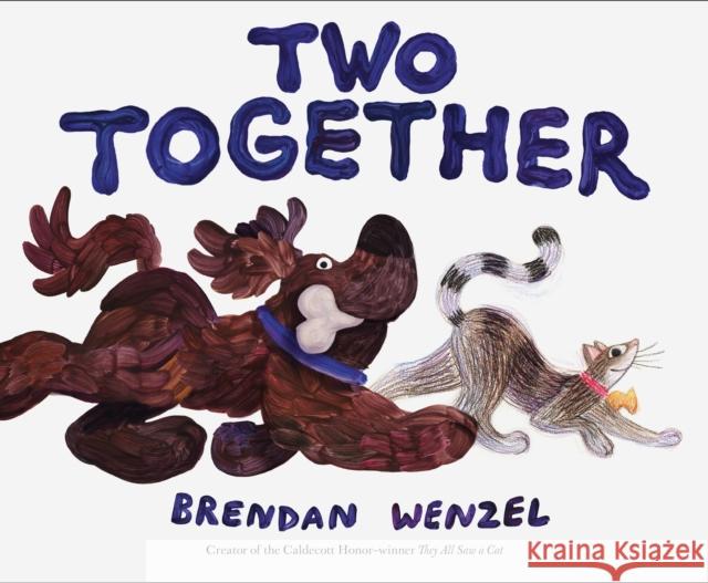 Two Together Brendan Wenzel 9781797202778 Chronicle Books - książka