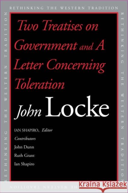 Two Treatises of Government and a Letter Concerning Toleration Locke, John 9780300100181 Yale University Press - książka