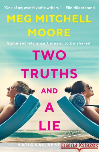 Two Truths and a Lie Meg Mitchell Moore 9780062840103 William Morrow & Company - książka