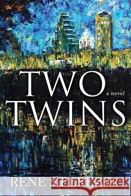 Two Twins Rene S Perez, II 9781956851274 Touchpoint Press - książka