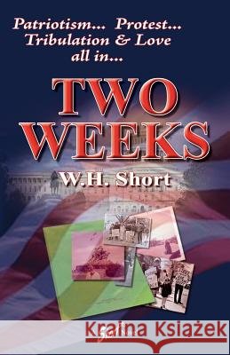 Two Weeks W. H. Short 9780979703607 William Short - książka