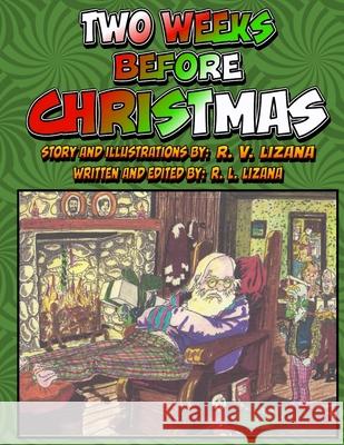 Two Weeks Before Christmas: A Graphic Novel R V Lizana, R L Lizana 9798683898045 Independently Published - książka