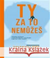 Ty za to nemůžeš  9788027742592  - książka