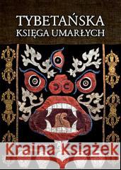 Tybetańska Księga Umarłych w.10 Padmasambhava 9788389978653 Wydawnictwo A - książka