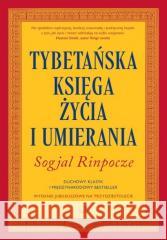 Tybetańska Księga Życia i Umierania Sogyal Rinpocze 9788396646279 Ravi - książka