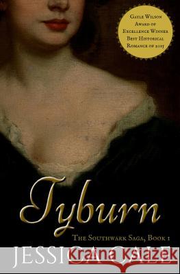 Tyburn Jessica Cale 9781503292215 Createspace Independent Publishing Platform - książka