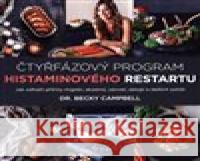 Čtyřfázový program histaminového restartu Becky Campbell 9788075543219 Anag - książka