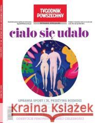 Tygodnik Powszechny 2-3/2022 WS Ciało się udało praca zbiorowa 5902490427204 Ringier Axel Springer Polska - książka