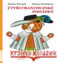 Čtyři francouzské pohádky Helena Zmatlíková 9788074831102 Artur - książka