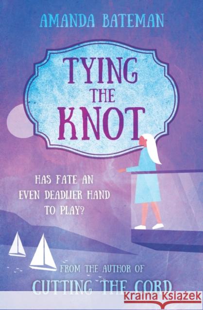 Tying The Knot Amanda Bateman 9781800462298 Troubador Publishing - książka