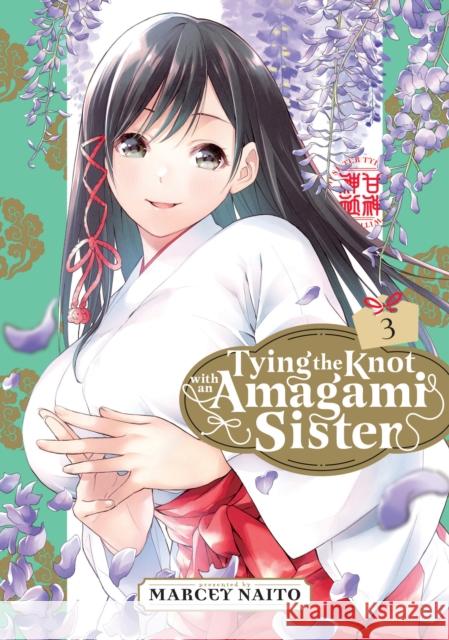 Tying the Knot with an Amagami Sister 3  9781646518562 Kodansha America, Inc - książka