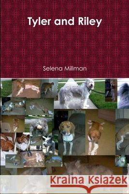 Tyler and Riley Selena Millman 9780359750771 Lulu.com - książka