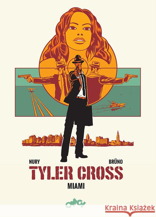 Tyler Cross 3 Miami Fabien Nury 9788395294808 OMG! Wytwórnia Słowobrazu - książka