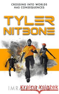 Tyler Nitbone Imran Siddiq 9781493645411 Createspace - książka