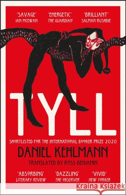 Tyll: Shortlisted for the International Booker Prize 2020 Daniel Kehlmann 9781529403671 Quercus Publishing - książka