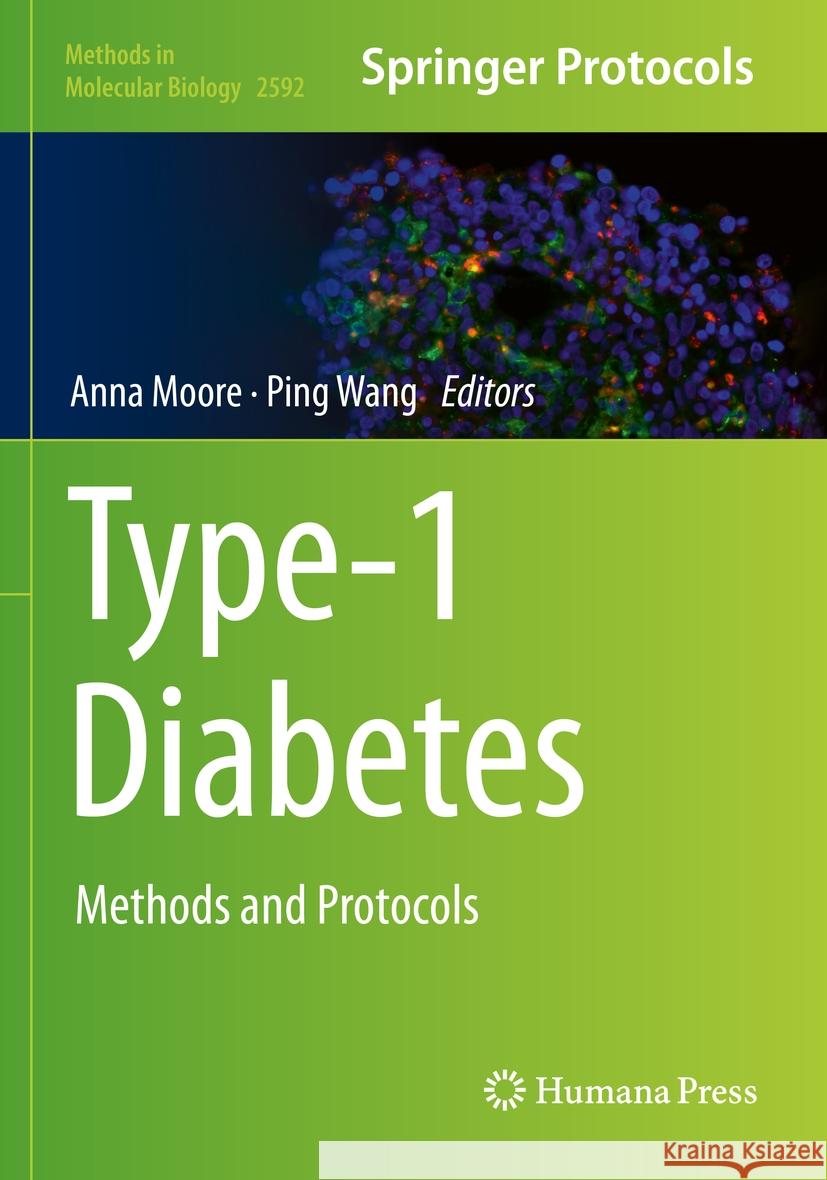 Type-1 Diabetes: Methods and Protocols Anna Moore Ping Wang 9781071628096 Humana - książka