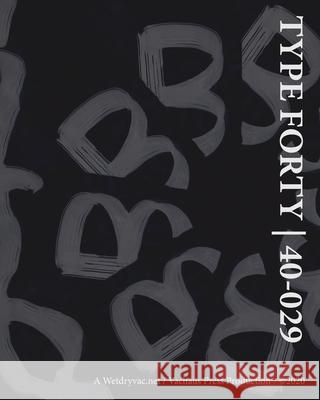 Type Forty 40-029 Wetdryvac 9781006499999 Blurb - książka