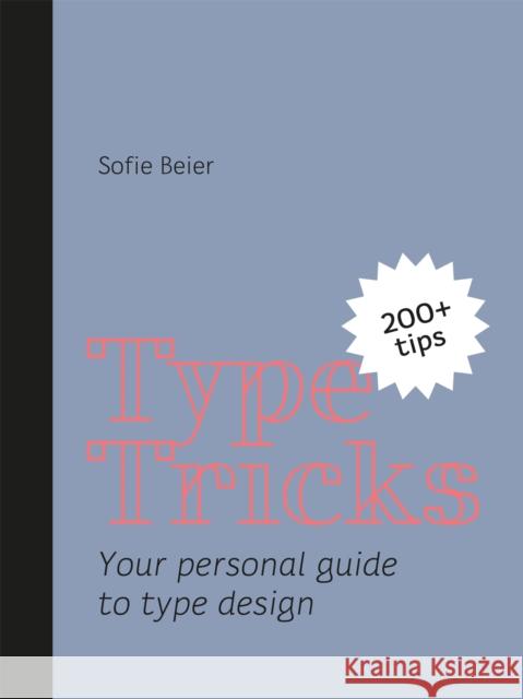 Type Tricks Sofie Beier 9789063694586 Bis Publishers - książka