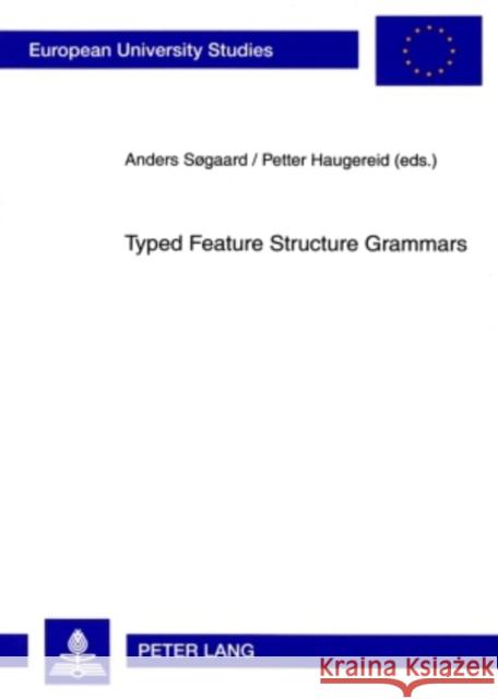 Typed Feature Structure Grammars  9783631575505 Peter Lang GmbH - książka
