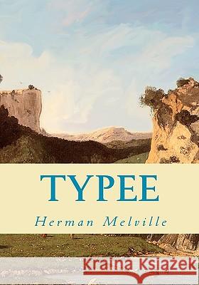 Typee Herman Melville 9781451552294 Createspace - książka