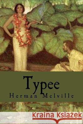 Typee Herman Melville 9781537060583 Createspace Independent Publishing Platform - książka