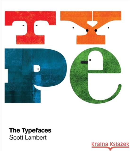 Typefaces Scott Lambert 9789887903406 Viction Workshop Ltd - książka