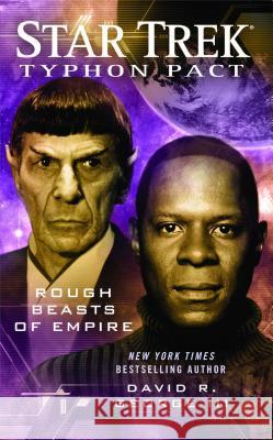 Typhon Pact #3: Rough Beasts of Empire David R., III George 9781476777214 Pocket Books/Star Trek - książka