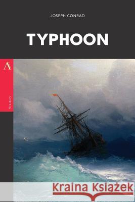 Typhoon Joseph Conrad 9781546312949 Createspace Independent Publishing Platform - książka