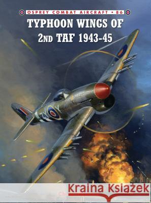 Typhoon Wings of 2nd TAF 1943-45 Thomas, Chris 9781846039737 Osprey Publishing (UK) - książka