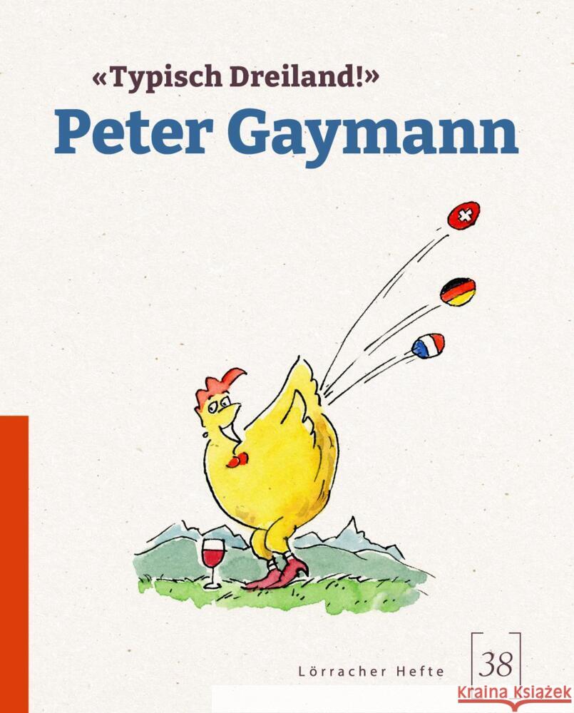 Typisch Dreiland! Gaymann, Peter 9783961762897 Nünnerich-Asmus Verlag & Media - książka