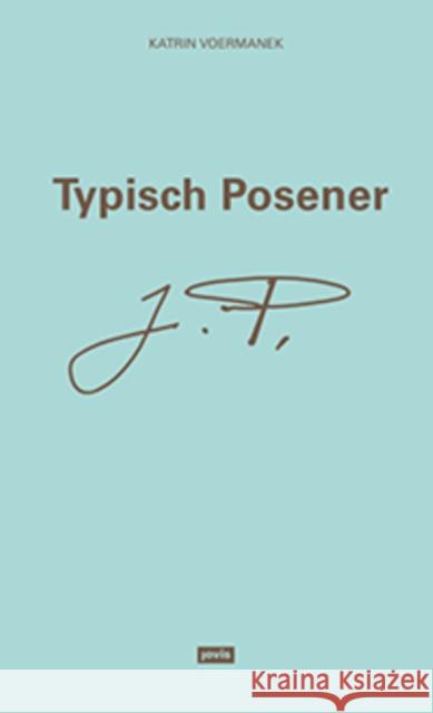 Typisch Posener Voermanek, Katrin 9783868595932 Jovis - książka