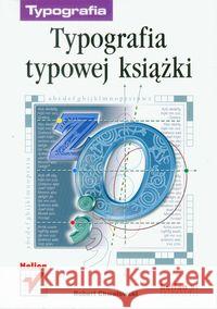 Typografia typowej książki Chwałowski Robert 9788371975455 Helion - książka