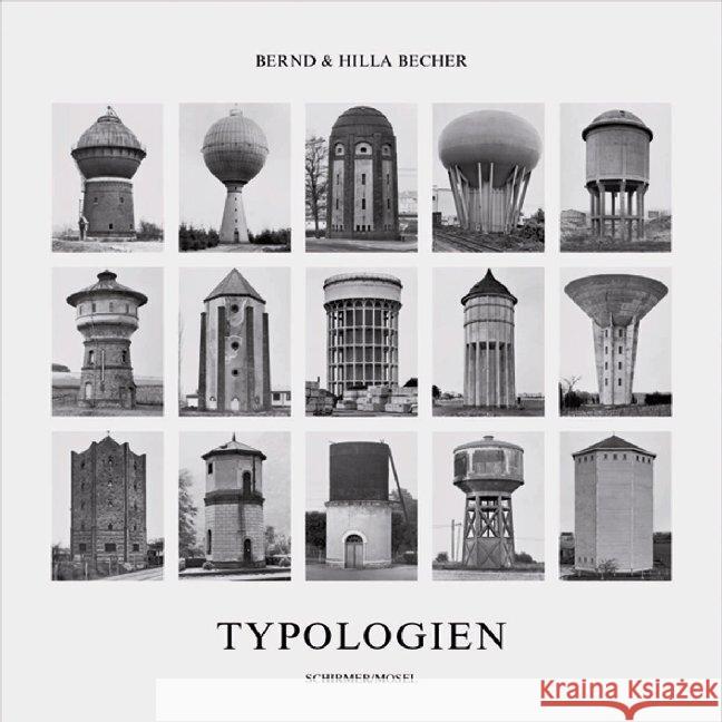 Typologien Becher, Bernd & Hilla 9783829610025 Schirmer/Mosel - książka