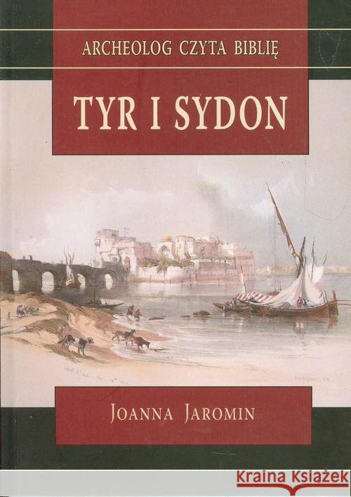 Tyr i Sydon Jaromin Joanna 9788374542296 TUM - książka