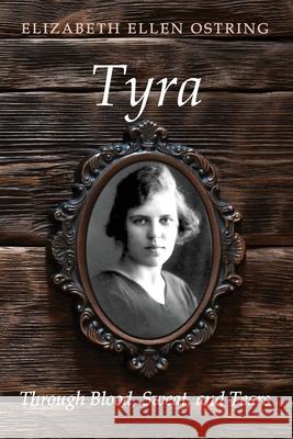 Tyra Elizabeth Ellen Ostring 9781725287938 Resource Publications (CA) - książka