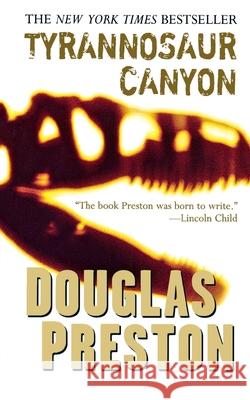 Tyrannosaur Canyon Douglas Preston 9781250858559 St. Martins Press-3PL - książka