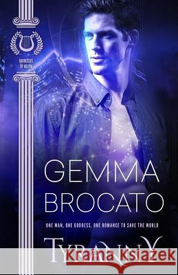 Tyranny Gemma Brocato 9781944513108 Kac Publishing - książka