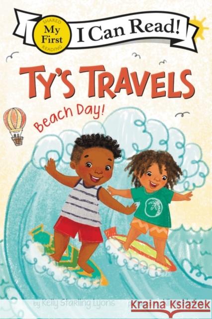 Ty's Travels: Beach Day! Kelly Starling Lyons 9780062951137 HarperCollins Publishers Inc - książka