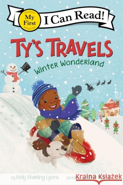 Ty’s Travels: Winter Wonderland Kelly Starling Lyons 9780063083622 HarperCollins Publishers Inc - książka