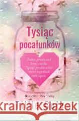Tysiąc pocałunków Tillie Cole, Katarzyna Agnieszka Dyrek 9788382800500 Filia - książka
