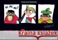 Tytus, Romek i A`Tomek - Księga 1 w.2022 Henryk Jerzy Chmielewski 9788383911052 Prószyński i S-ka - książka