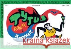 Tytus, Romek i A'Tomek - Księga 6 w.2022 Henryk Jerzy Chmielewski 9788383911106 Prószyński i S-ka - książka