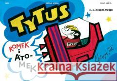Tytus, Romek i A`Tomek - Księga 3 w.2022 Henryk Jerzy Chmielewski 9788383911076 Prószyński i S-ka - książka