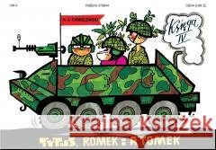 Tytus, Romek i A`Tomek - Księga 4 w.2022 Henryk Jerzy Chmielewski 9788383911083 Prószyński i S-ka - książka