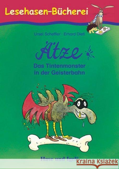 Ätze - Das Tintenmonster in der Geisterbahn : Schulausgabe Scheffler, Ursel 9783867602365 Hase und Igel - książka