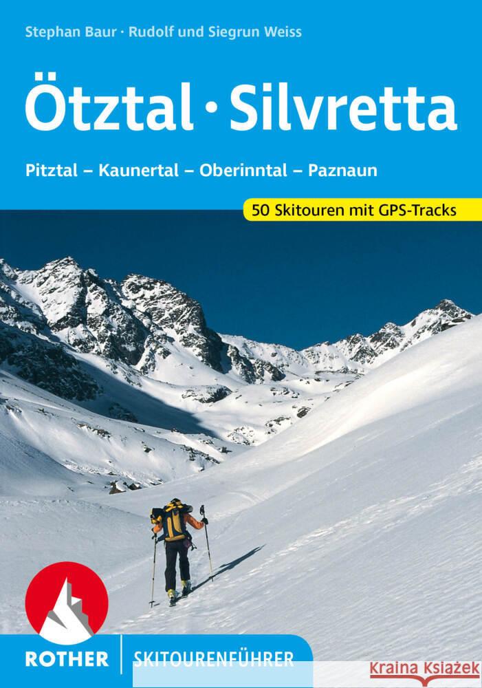 Ötztal - Silvretta Weiß, Rudolf, Weiss, Siegrun, Baur, Stephan 9783763359356 Bergverlag Rother - książka