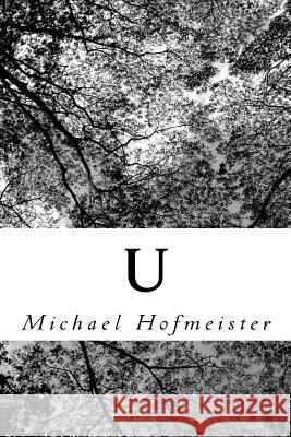 U Michael Hofmeister 9781451551433 Createspace - książka