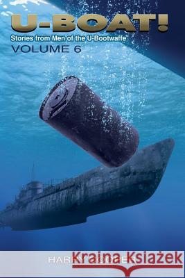 U-Boat! (Vol.VI) Harry Cooper 9781515208068 Createspace - książka
